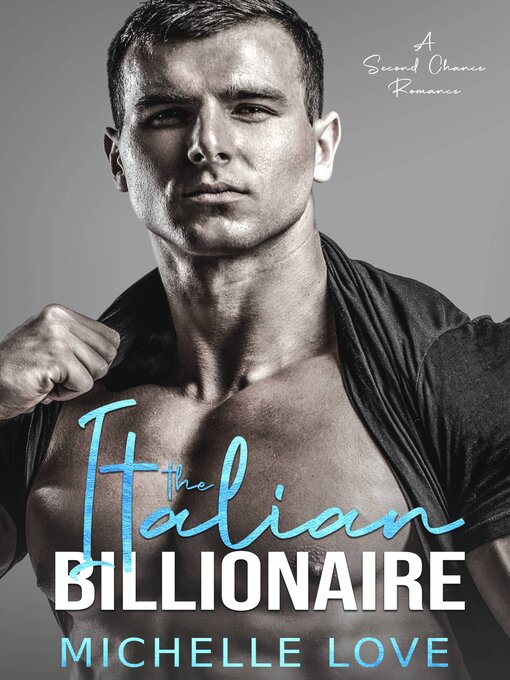 Title details for The Italian Billionaire by Michelle Love - Available